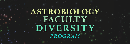The Astrobiology Faculty Diversity Program