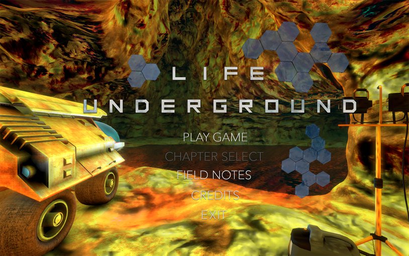 Title screen from Life Underground, where students take the role of investigators of extreme subsurface environments looking for microbial life.