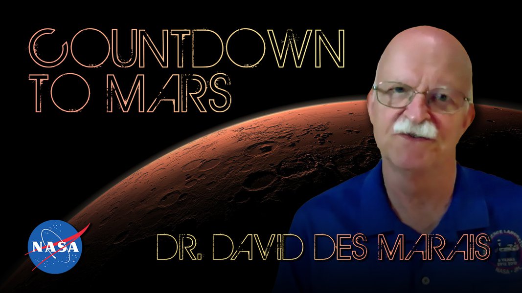 Countdown to Mars! with Dr. David Des Marais.