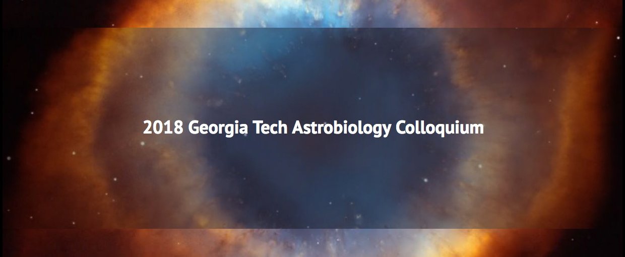 The 2018 Astrobiology Colloquium took place March 30th in Atlanta, Georgia.